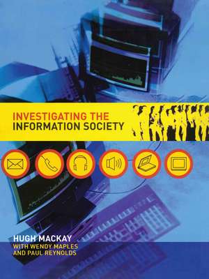 Investigating Information Society de Hugh MacKay