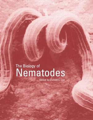 The Biology of Nematodes de Donald L Lee