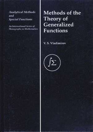 Methods of the Theory of Generalized Functions de V. S. Vladimirov