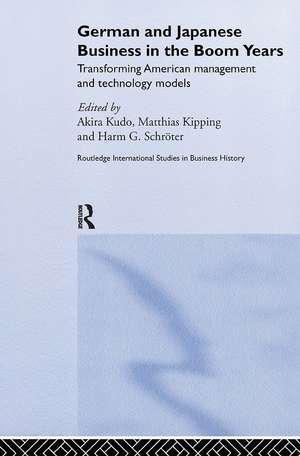 German and Japanese Business in the Boom Years de Matthias Kipping