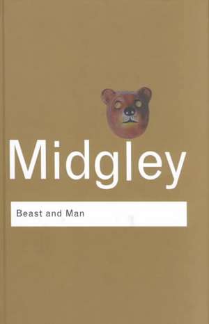 Beast and Man: The Roots of Human Nature de Mary Midgley