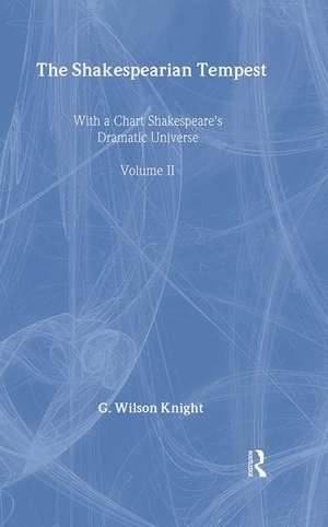 Shakespearian Tempest - V 2 de G Wilson Knight