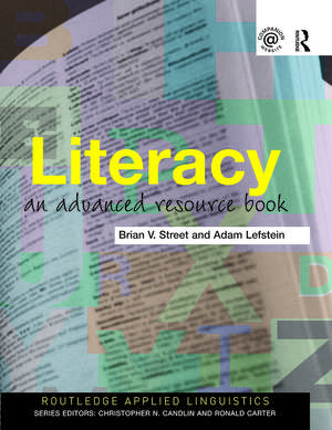 Literacy: An Advanced Resource Book for Students de Brian V. Street