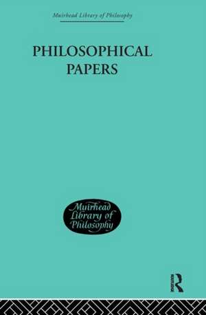 Philosophical Papers de George Edward Moore