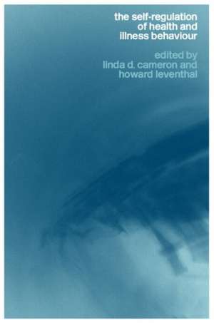 The Self-Regulation of Health and Illness Behaviour de Linda Cameron