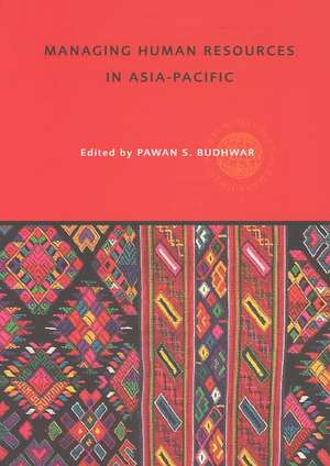 Managing Human Resources in Asia-Pacific de Pawan S. Budhwar