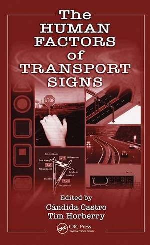 The Human Factors of Transport Signs de Candida Castro