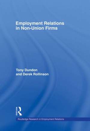 Employment Relations in Non-Union Firms de Tony Dundon