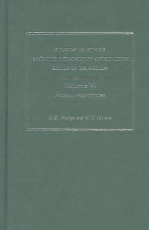 Moral Practices Vol 6 de D. Z. Phillips