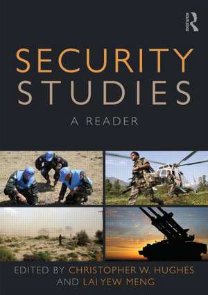 Security Studies: A Reader de Christopher W. Hughes