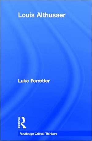 Louis Althusser de Luke Ferretter