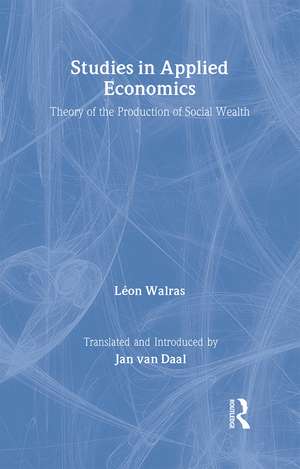 Studies in Applied Economics de Léon Walras