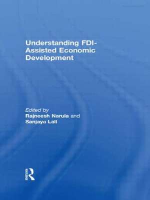 Understanding FDI-Assisted Economic Development de Sanjaya Lall