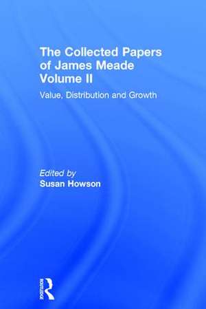 Collected Papers James Meade V2 de Susan Howson