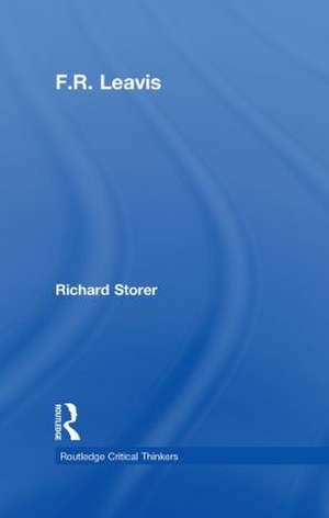 F.R. Leavis de Richard Storer