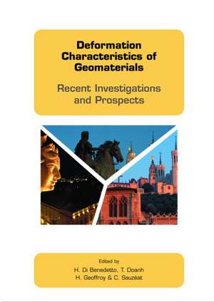 Deformation Characteristics of Geomaterials: Recent Investigations and Prospects de H. Di Benedetto