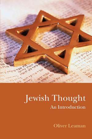 Jewish Thought: An Introduction de Oliver Leaman