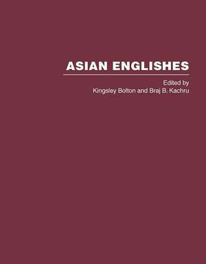 Asian Englishes de Kingsley Bolton