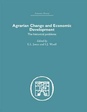 Agrarian Change and Economic Development: The Historical Problems de El Jones