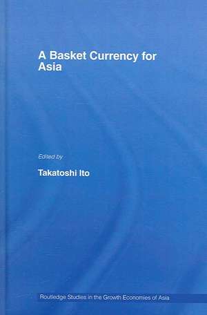 A Basket Currency for Asia de Takatoshi Ito