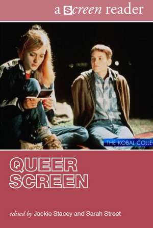 Queer Screen: A Screen Reader de Jackie Stacey