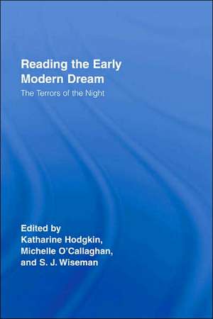 Reading the Early Modern Dream: The Terrors of the Night de Sue Wiseman