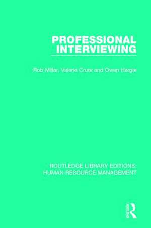 Professional Interviewing de Rob Millar