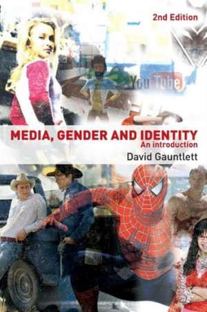 Media, Gender and Identity: An Introduction de David Gauntlett