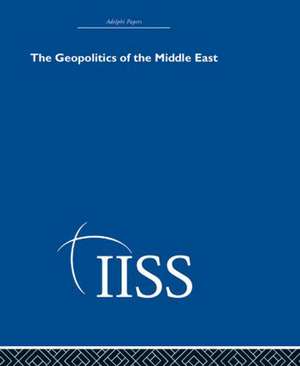 The Geopolitics of the Middle East de various