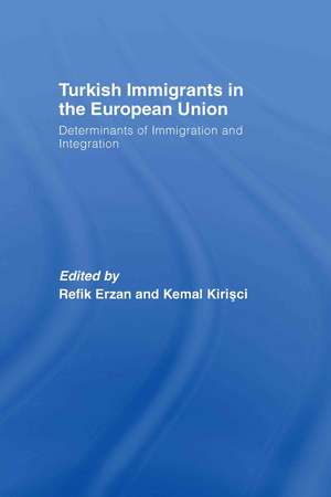 Turkish Immigrants in the European Union: Determinants of Immigration and Integration de Refik Erzan