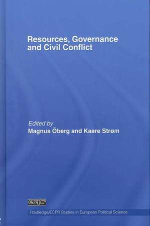 Resources, Governance and Civil Conflict de Magnus Öberg