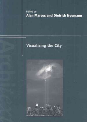 Visualizing the City de Alan Marcus