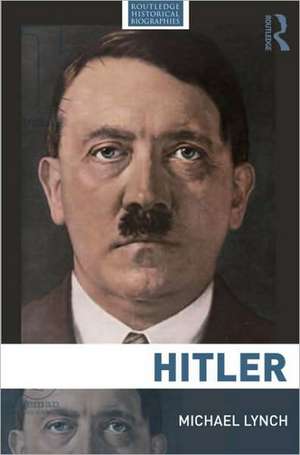 Hitler de Michael Lynch