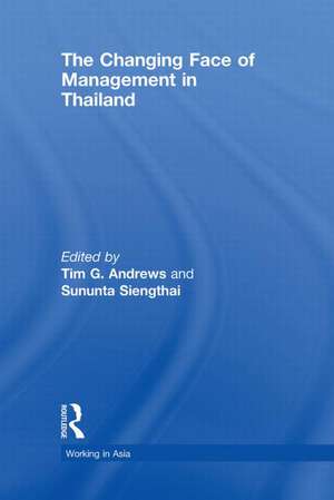 The Changing Face of Management in Thailand de Tim Andrews