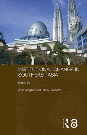 Institutional Change in Southeast Asia de Fredrik Sjöholm