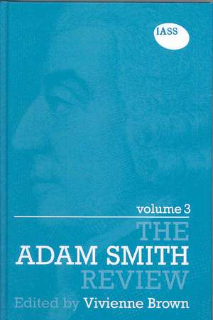 The Adam Smith Review: Volume 3 de Vivienne Brown