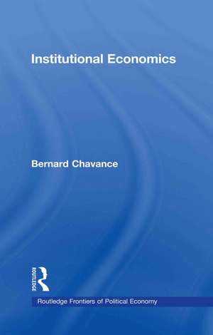 Institutional Economics de Bernard Chavance
