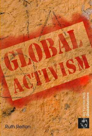 Global Activism de Ruth Reitan