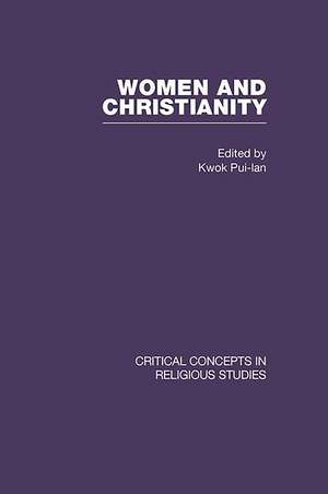 Women and Christianity de Kwok Pui-LAN