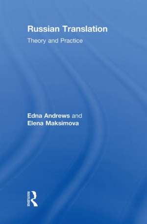 Russian Translation: Theory and Practice de Edna Andrews