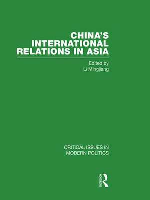 China's International Relations in Asia de Li Mingjiang