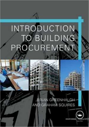 Introduction to Building Procurement de Brian Greenhalgh