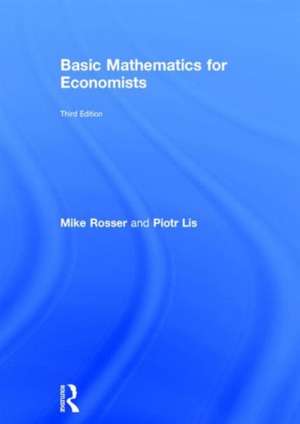 Basic Mathematics for Economists de Mike Rosser