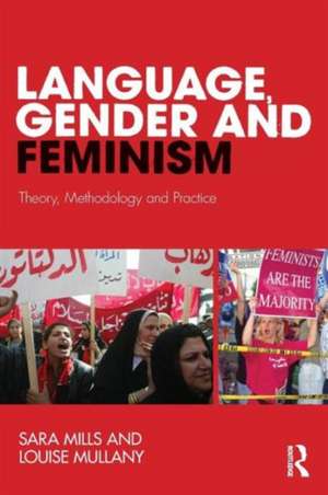 Language, Gender and Feminism and