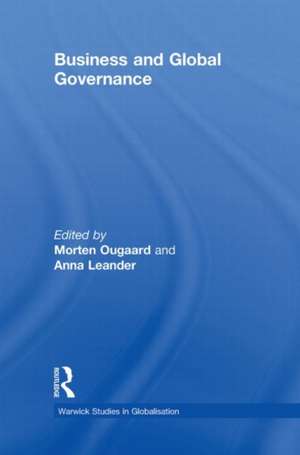 Business and Global Governance de Morten Ougaard