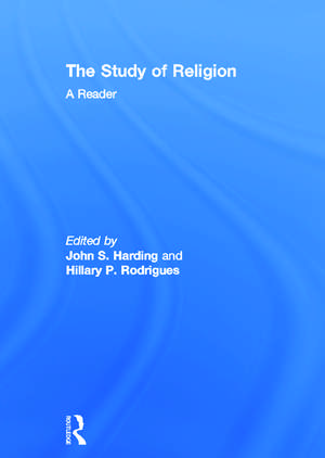 The Study of Religion: A Reader de John S. Harding