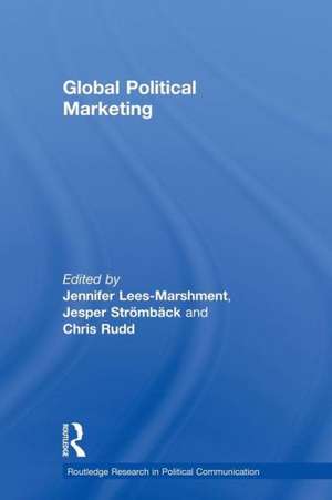 Global political marketing de Jennifer Lees-Marshment