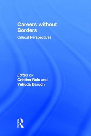 Careers Without Borders: Critical Perspectives de Cristina Reis