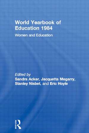 World Yearbook of Education 1984: Women and Education de Sandra Acker