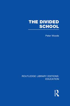 Divided School de Peter Woods